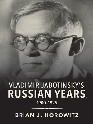 cover image of Vladimir Jabotinsky's Russian Years, 1900–1925